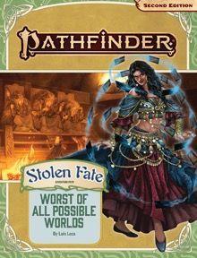 Pathfinder 2e Adventure Path Stolen Fate Part 3 - Worst of All Possible Worlds Role Playing Games Paizo