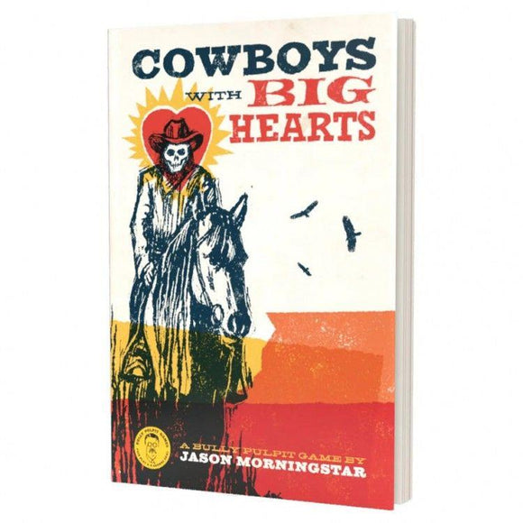 Cowboys With Big Hearts  Bully Pulpit Games   