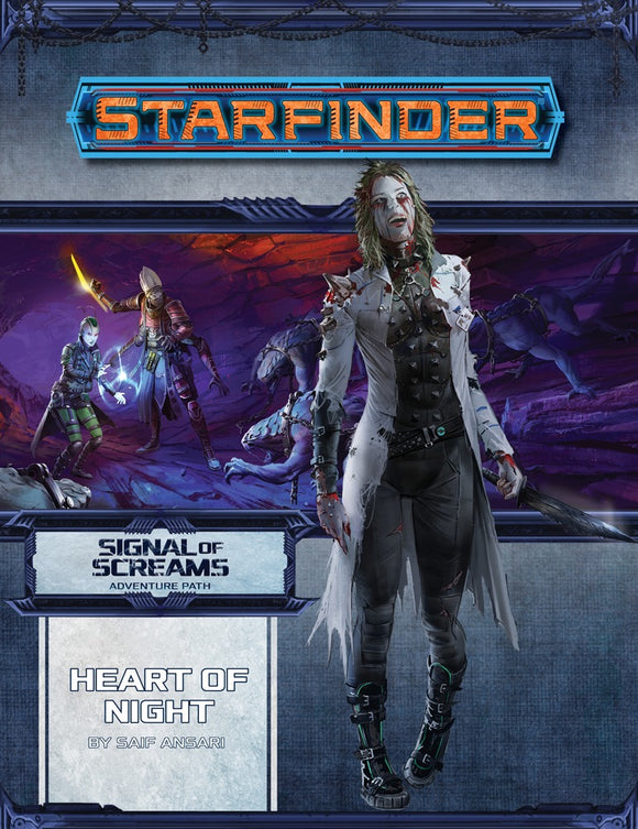 Starfinder Adventure Path Signal of Screams Part 3 - Heart of Night Home page Paizo   