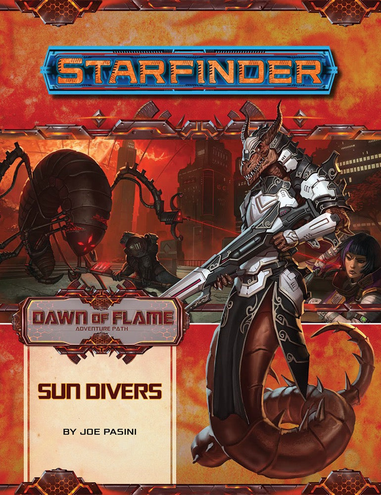 Starfinder Adventure Path Dawn of Flame Part 3 - Sun Divers Role Playing Games Paizo