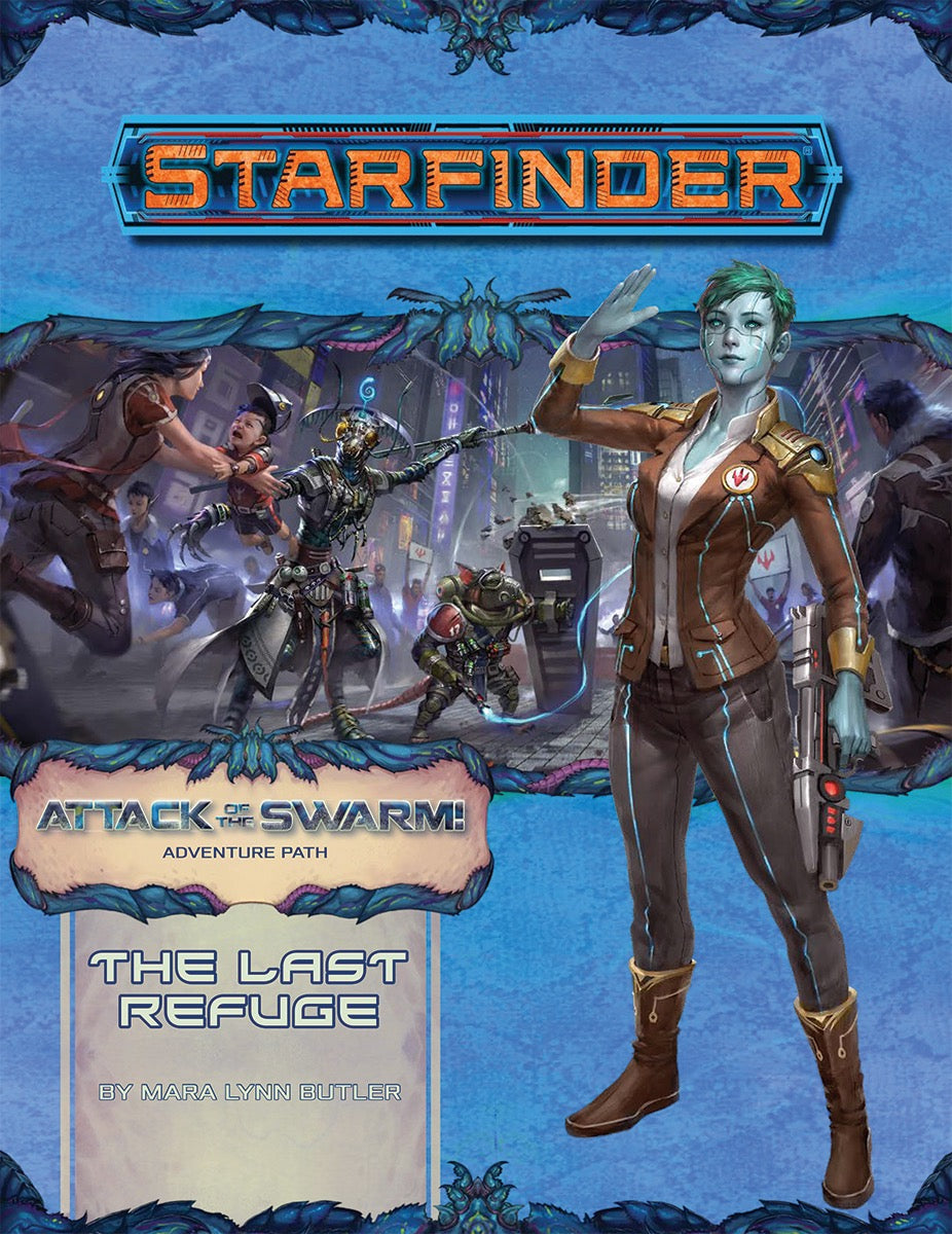 Starfinder Adventure Path Attack of the Swarm! Part 2 - The Last Refuge Role Playing Games Paizo