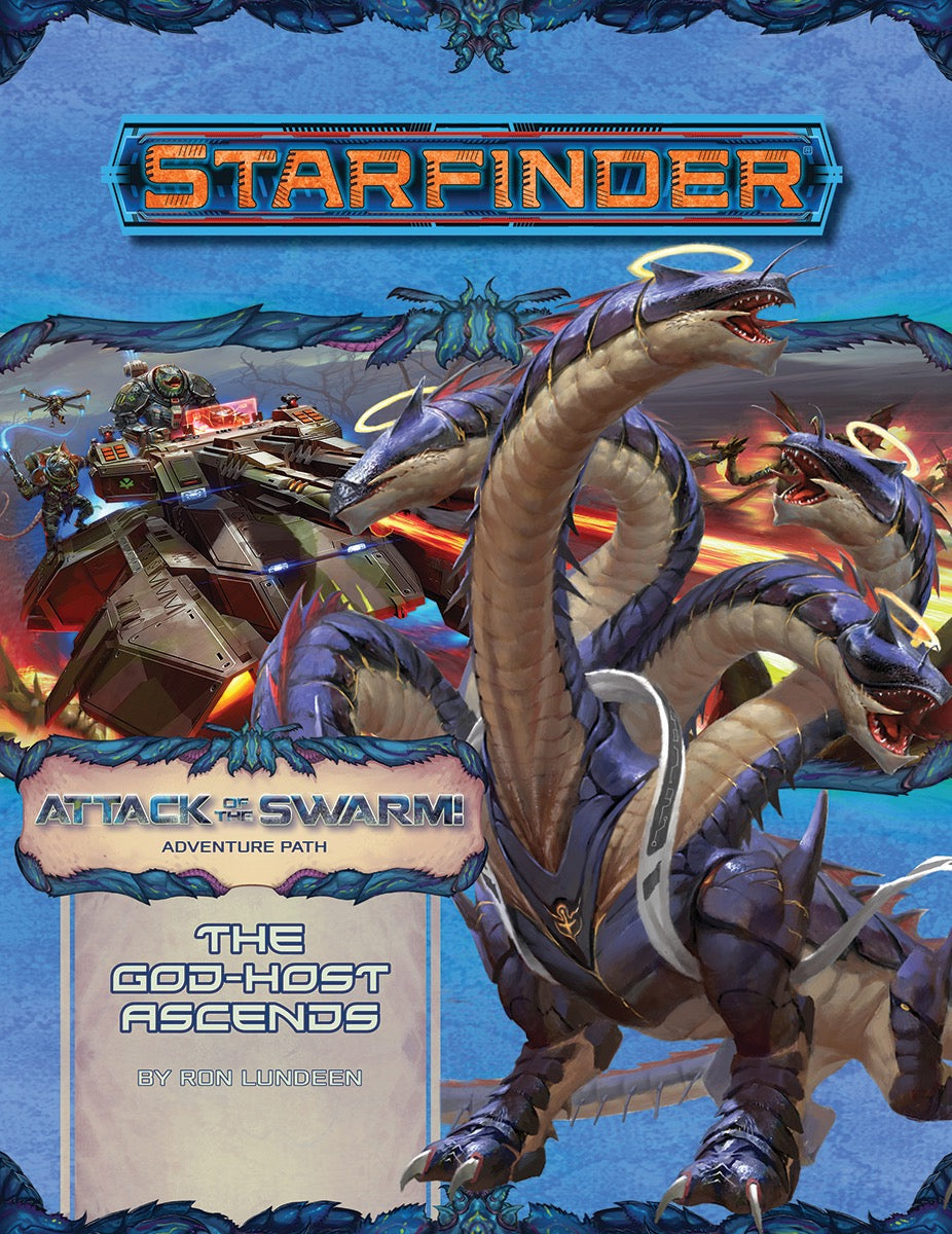 Starfinder Adventure Path Attack of the Swarm! Part 6 - The God-Host Ascends Role Playing Games Paizo