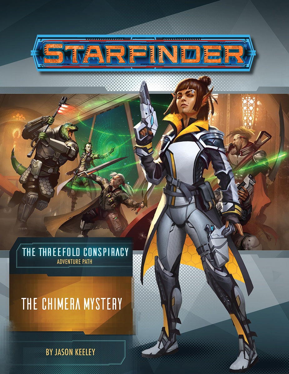 Starfinder Adventure Path The Threefold Conspiracy Part 1 - The Chimera Mystery Role Playing Games Paizo