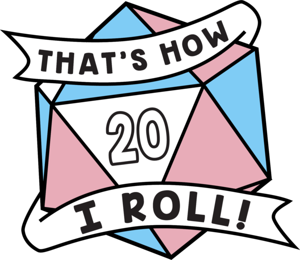 That's How I Roll Pride Pin: Transgender Clothing & Accessories Foam Brain Games