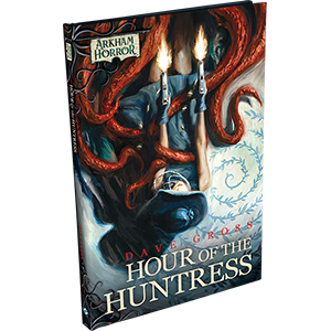 Arkham Horror Novella – Hour of the Huntress Home page Asmodee   