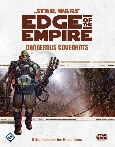 Star Wars RPG Edge of the Empire: Dangerous Covenants Home page Asmodee   