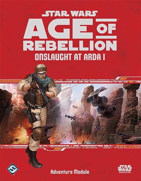 Star Wars RPG: Age of Rebellion - Onslaught at Arda 1 Role Playing Games Asmodee   