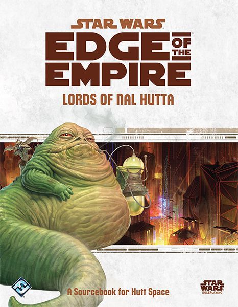 Star Wars RPG: Edge of the Empire - Lords of Nal Hutta Role Playing Games Edge Studio   