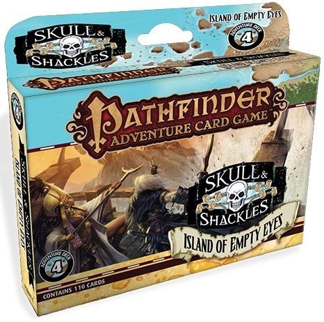 Pathfinder Adventure Card Game: Skull & Shackles Adventure Deck 4 – Island of Empty Eyes Card Games Paizo