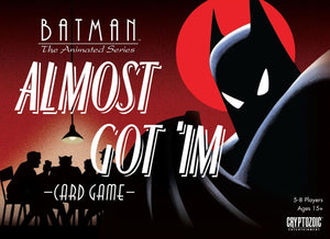 Batman: The Animated Series – Almost Got 'Im Card Game Home page Other   