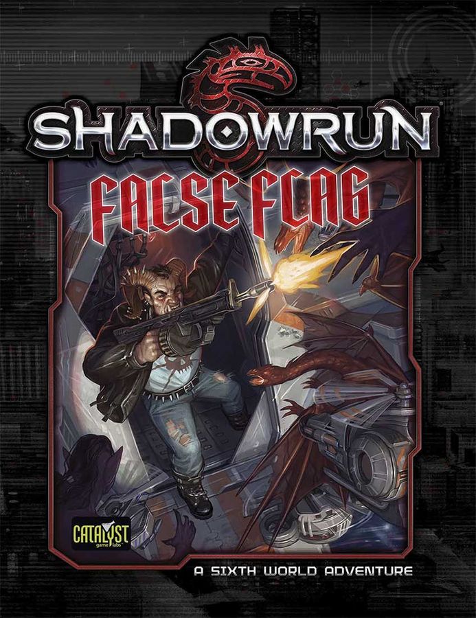 Shadowrun 5E Denver 2 False Flag Role Playing Games Catalyst Game Labs   
