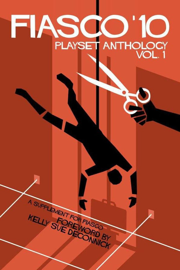 Fiasco '10 Playset Anthology Vol. 1 Role Playing Games Bully Pulpit Games