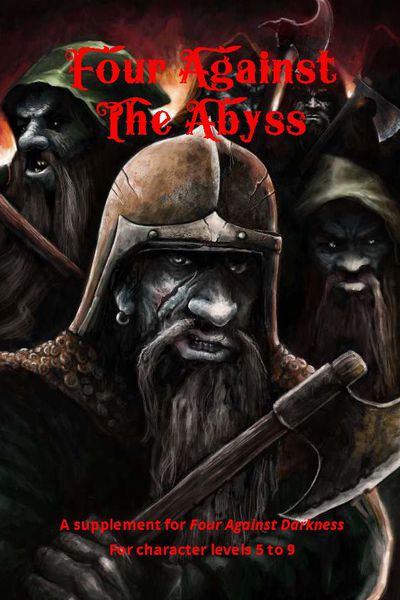 Four Against Darkness RPG: Four Against the Abyss Role Playing Games Other