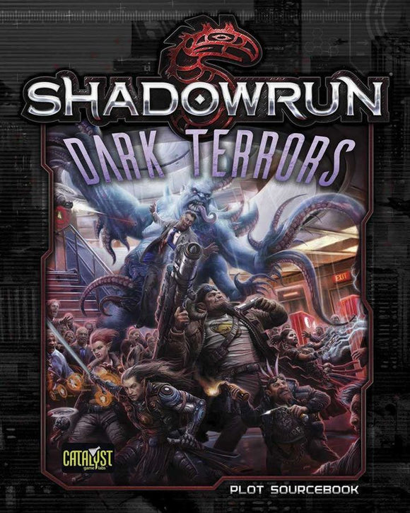 Shadowrun 5E Dark Terrors Home page Catalyst Game Labs   