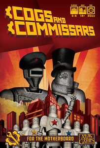 Cogs and Commissars Board Games Atlas Games   