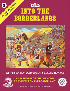 D&D 5e Original Adventures Reincarnated 1 Into the Borderlands Home page Other   