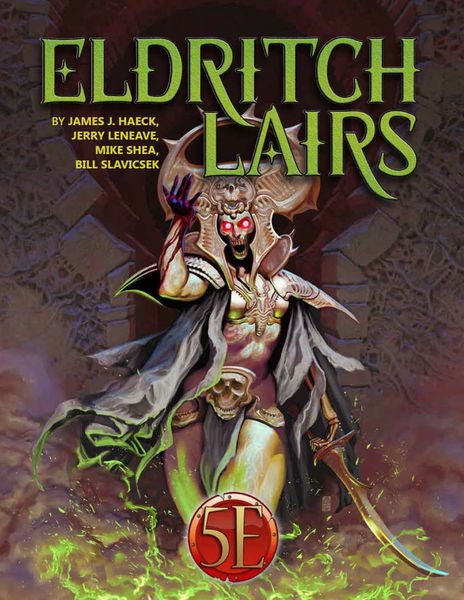 Eldritch Lairs (D&D 5e Compatible) Role Playing Games Kobold Press