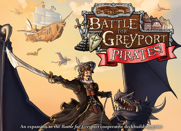 Red Dragon Inn Battle for Greyport - Pirates! Home page SlugFest Games   