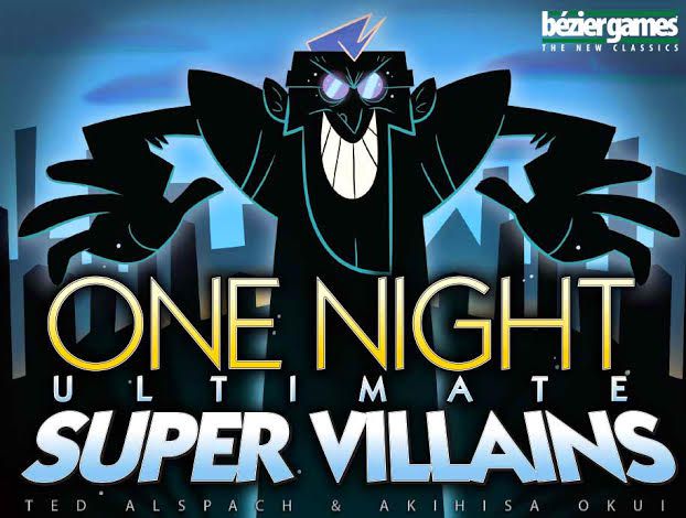 One Night Ultimate Super Villains Party Games Bezier Games