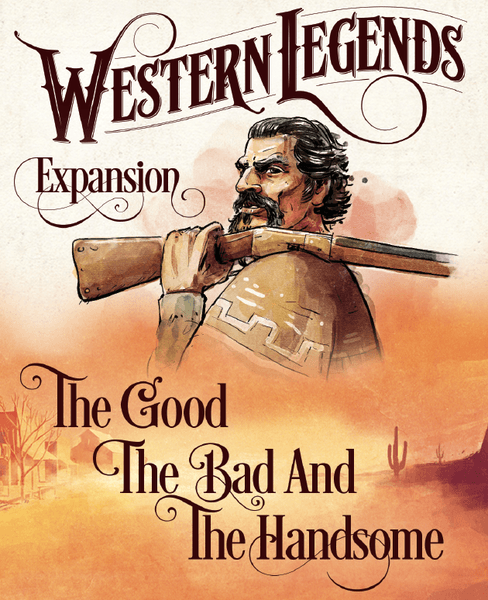 Western Legends: The Good, the Bad and the Handsome Board Games Other