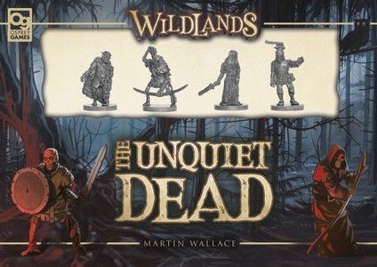 Wildlands: The Unquiet Dead Expansion Home page Osprey Publishing   