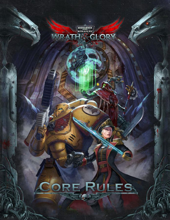 Warhammer 40,000 Wrath & Glory RPG Core Rules Home page Cubicle 7 Entertainment   