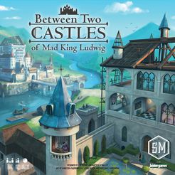 Between Two Castles of Mad King Ludwig Board Games Stonemaier Games   