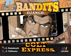 Colt Express: Bandits – Django Expansion Board Games Asmodee