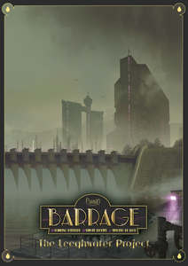Barrage: The Leeghwater Project Expansion Board Games CrowD Games