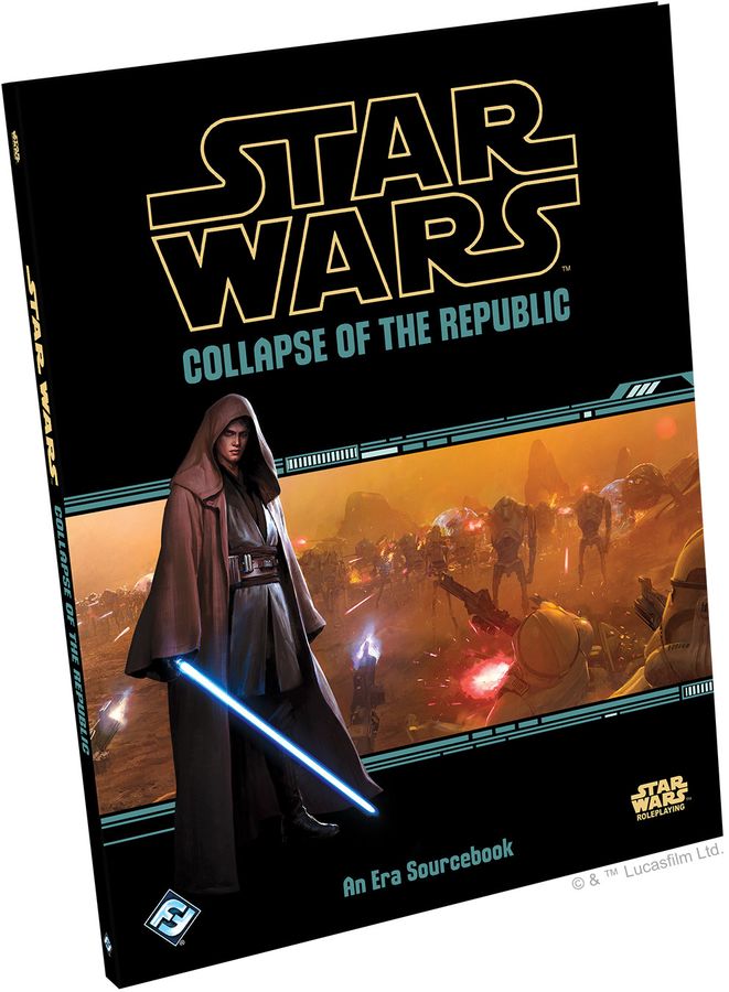Star Wars RPG: Collapse of the Republic Role Playing Games Edge Studio   