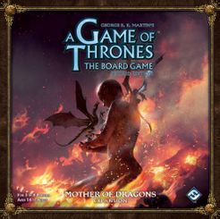 A Game of Thrones: The Board Game (Second Edition) – Mother of Dragons Board Games Asmodee