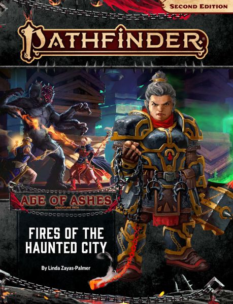 Pathfinder 2e Adventure Path Age of Ashes Part 4 - Fires of the Haunted City Role Playing Games Paizo