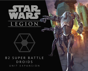 Star Wars: Legion - B2 Super Battle Droids Unit Expansion Home page Asmodee   